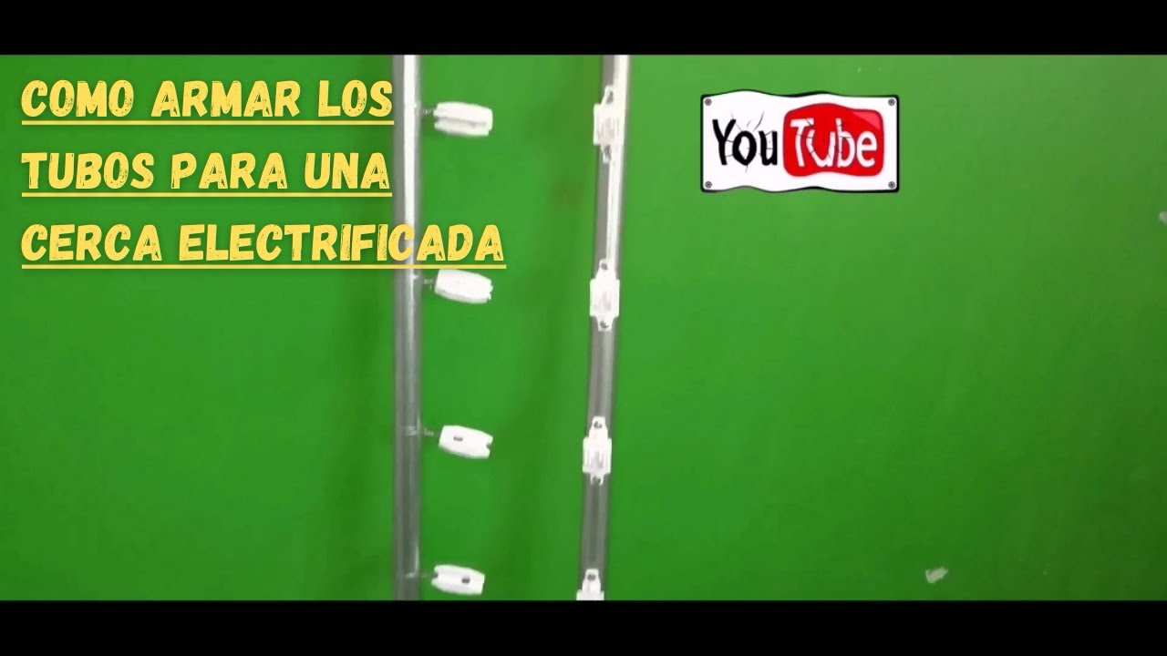 Como armar los tubos para una cerca electrificada