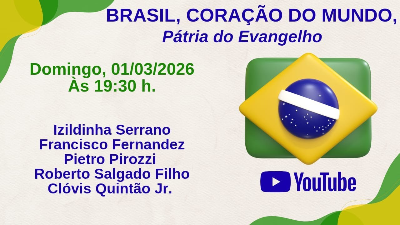 BRASIL, CORAÇÃO DO MUNDO, PÁTRIA DO EVANGELHO - EPISÓDIO 03