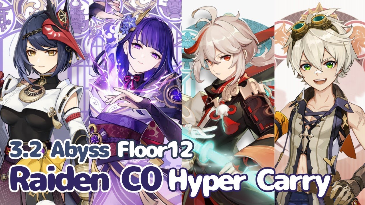 Raiden C0 Hyper Carry (F2P) - 3.2 Spiral Abyss Floor 12 [First Half]