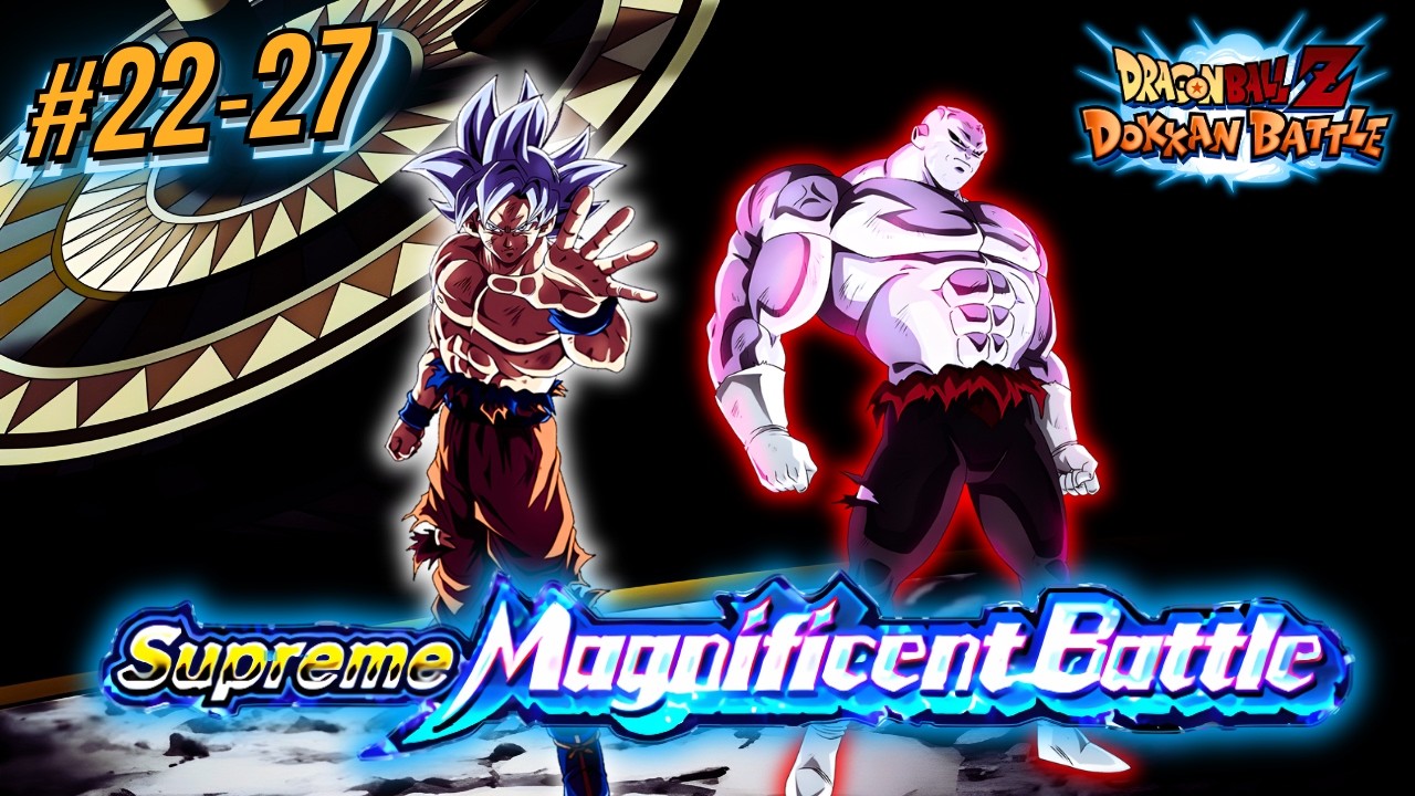 Supreme Magnificent B | Super Warrior | Stage 22 - 27 | ALL MISSIONS | NO ITEMS (DBZ: Dokkan Battle)