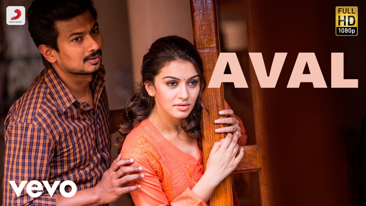Manithan - Aval Video | Udhayanidhi | Santhosh Narayanan
