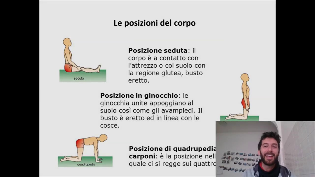 le capacità motorie e le posizioni del corpo