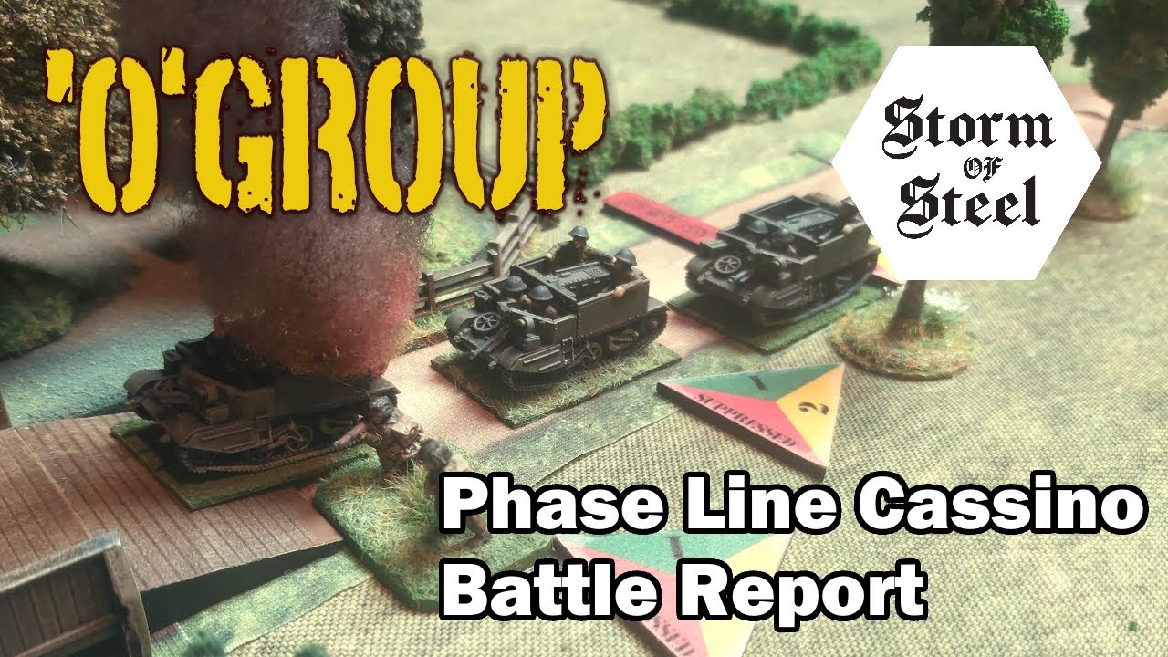 'O' Group Phase Line Cassino Battle Report | Storm of Steel Wargaming