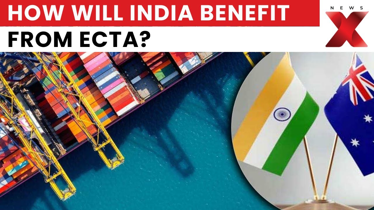Australia Eliminates All Tariffs on Indian Exports Under ECTA from January 1 | NewsX