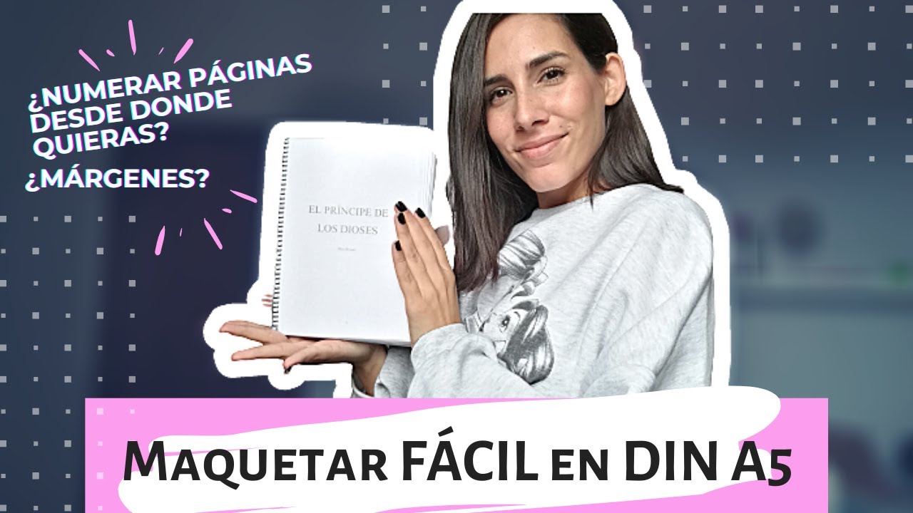 MAQUETA TU LIBRO PARA DIN A5 ¡FÁCIL! + CÓMO NUMERAR PÁGINAS DESDE DONDE QUIERAS