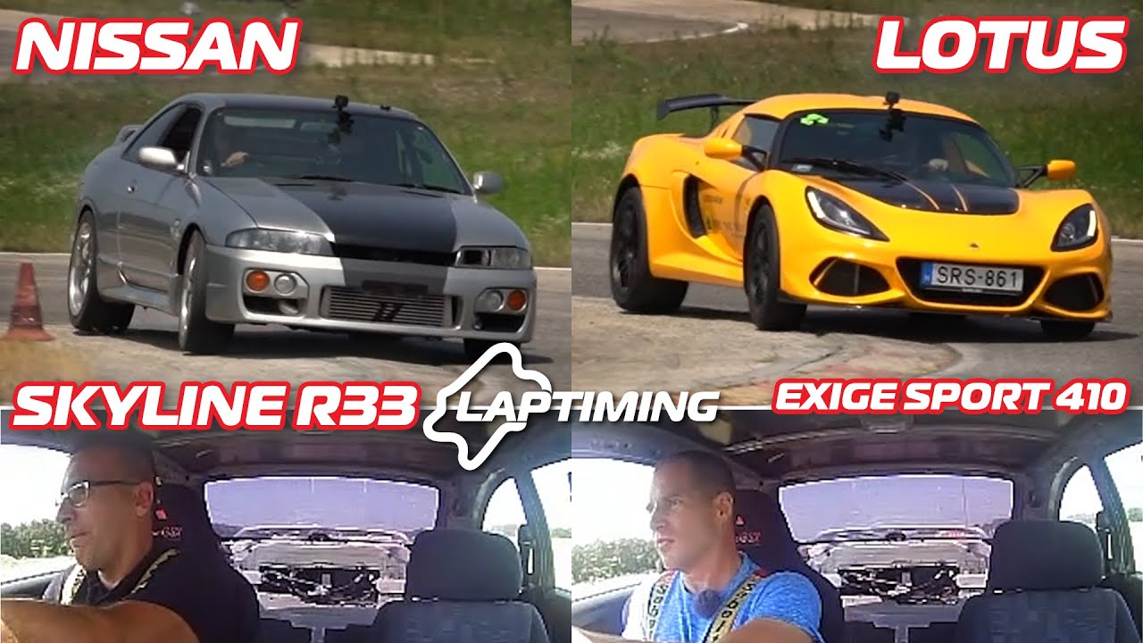 Az UTOLSÓ igazi LOTUS? - Lotus Exige Sport 410 vs. Nissan Skyline R33