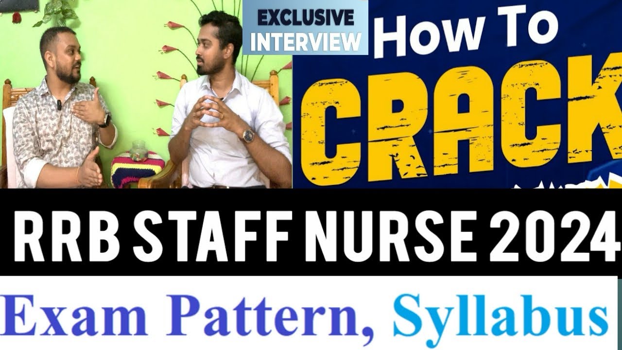 RRB Staff Nurse Exam Preparation l RRB Staff Nurse Syllabus Exam pattern 2024 l