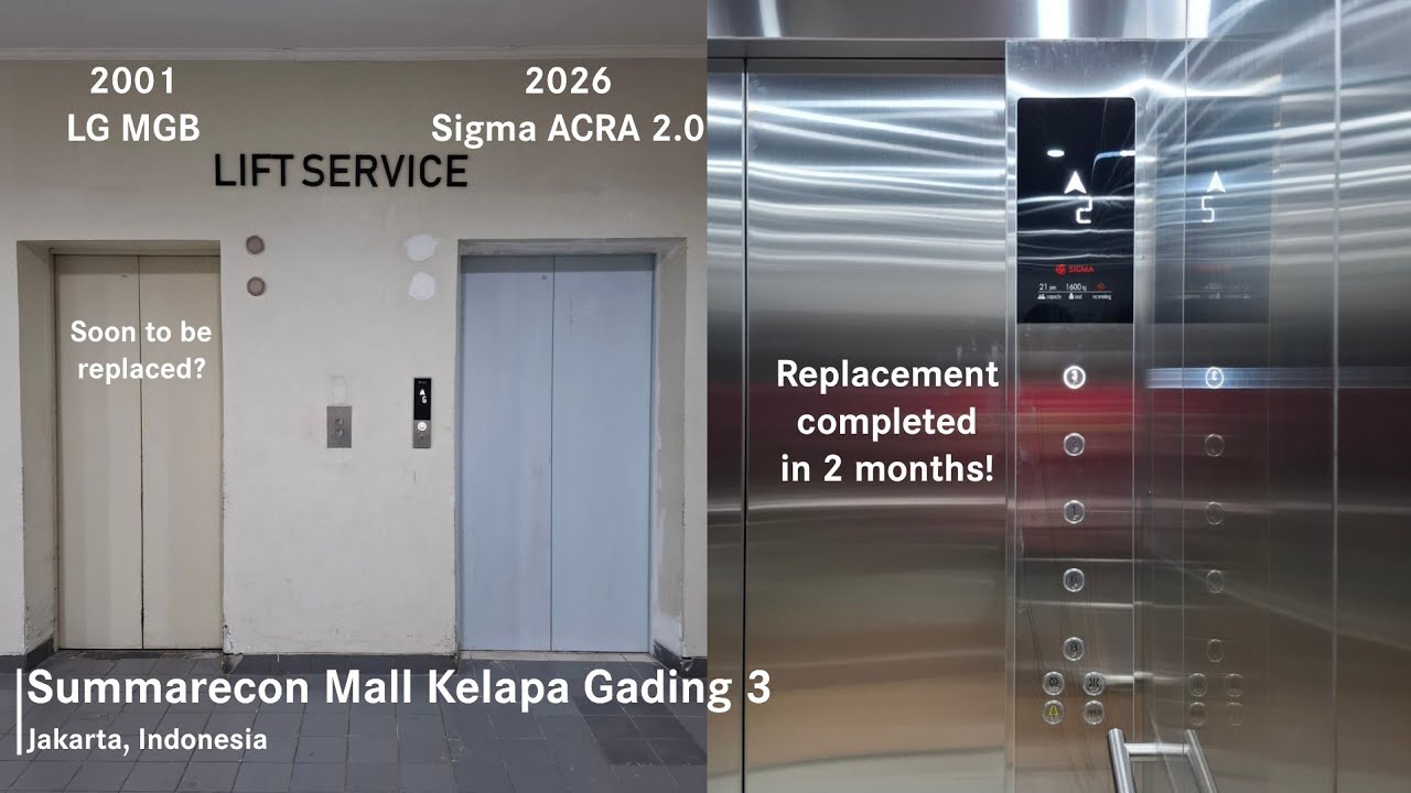New Sigma ACRA 2.0 Elevator at Summarecon Mall Kelapa Gading 3, Jakarta