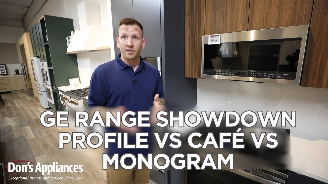 GE Range Showdown Profile vs Caf&eacute; vs Monogram