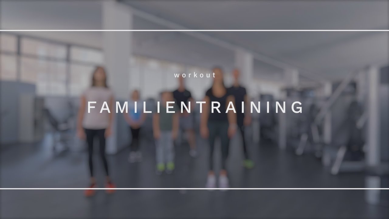 Familientraining - Sanamed online - Fitness für Zuhause