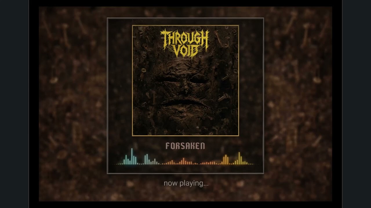 Through Void - Echoes of the Forsaken [Forsaken] (2026)
