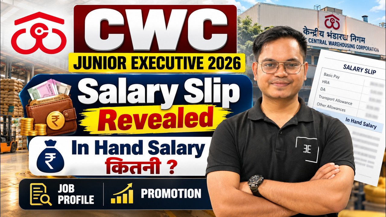 CWC Recruitment 2026 🔥 Junior Executive Salary Slip | CWC JE Job Profile + Promotion + Perks