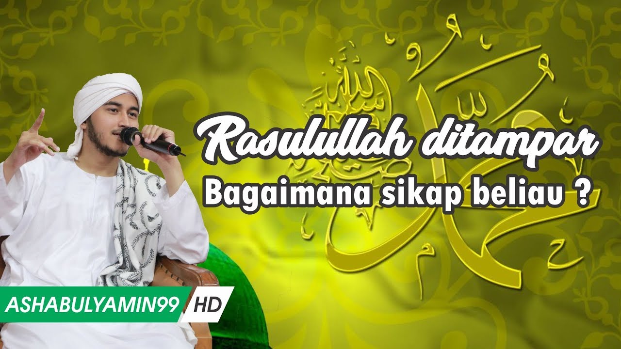 Rasulullah Ditampar, Bagaimana SIkap Beliau ? - Habib Muhammad bin Farid Al Mutohhar ᴴᴰ