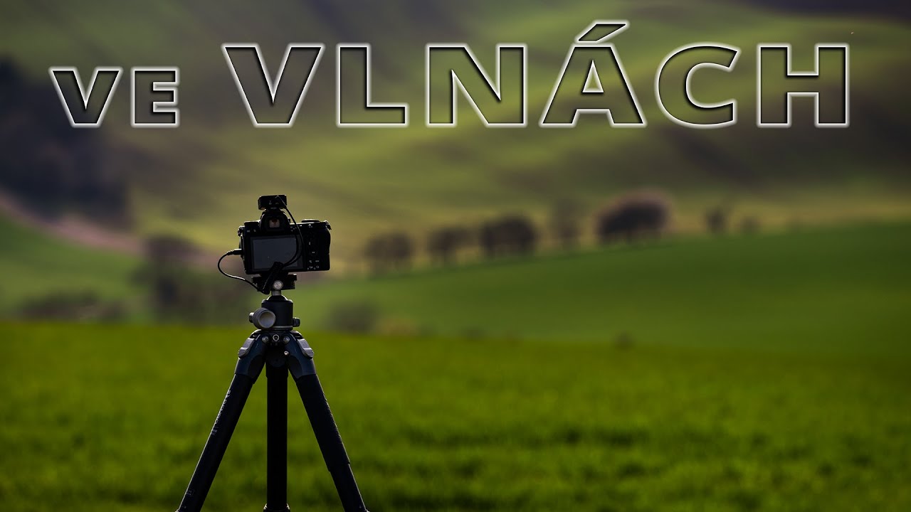 Focení Moravského Toskánska - Tipy pro krajinářskou fotografii