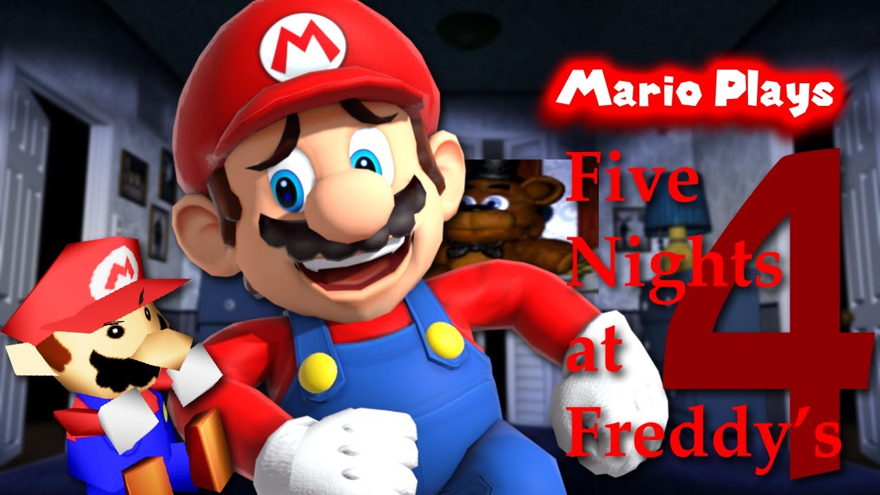 Mario Plays: FNAF 4!!