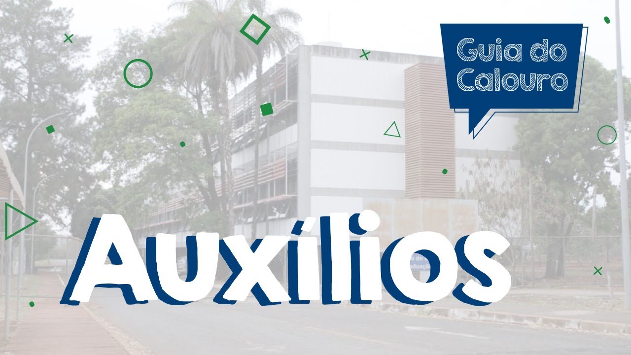 Guia do Calouro: Aux&iacute;lios