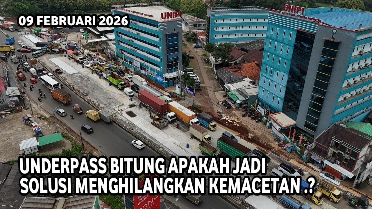 UNDERPASS BITUNG KONDISI TERBARU UPDATE FEBRUARI 2026 