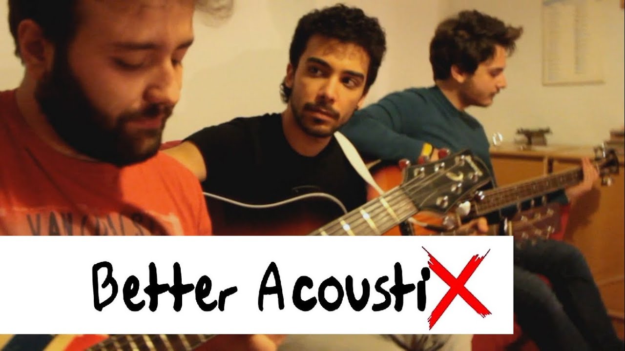 Better Acoustix - Mad World (Gary Jules/Tears for Fears Cover)