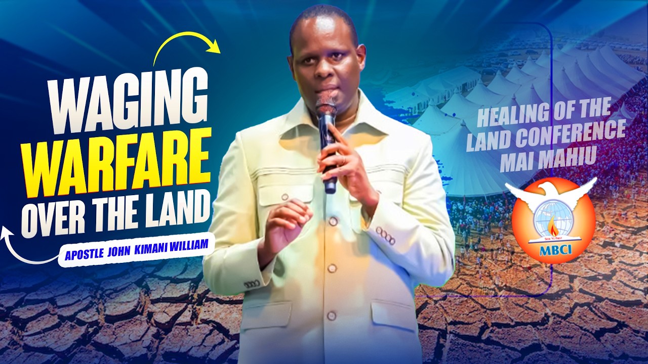 Healing of the Land  || Apostle John Kimani William