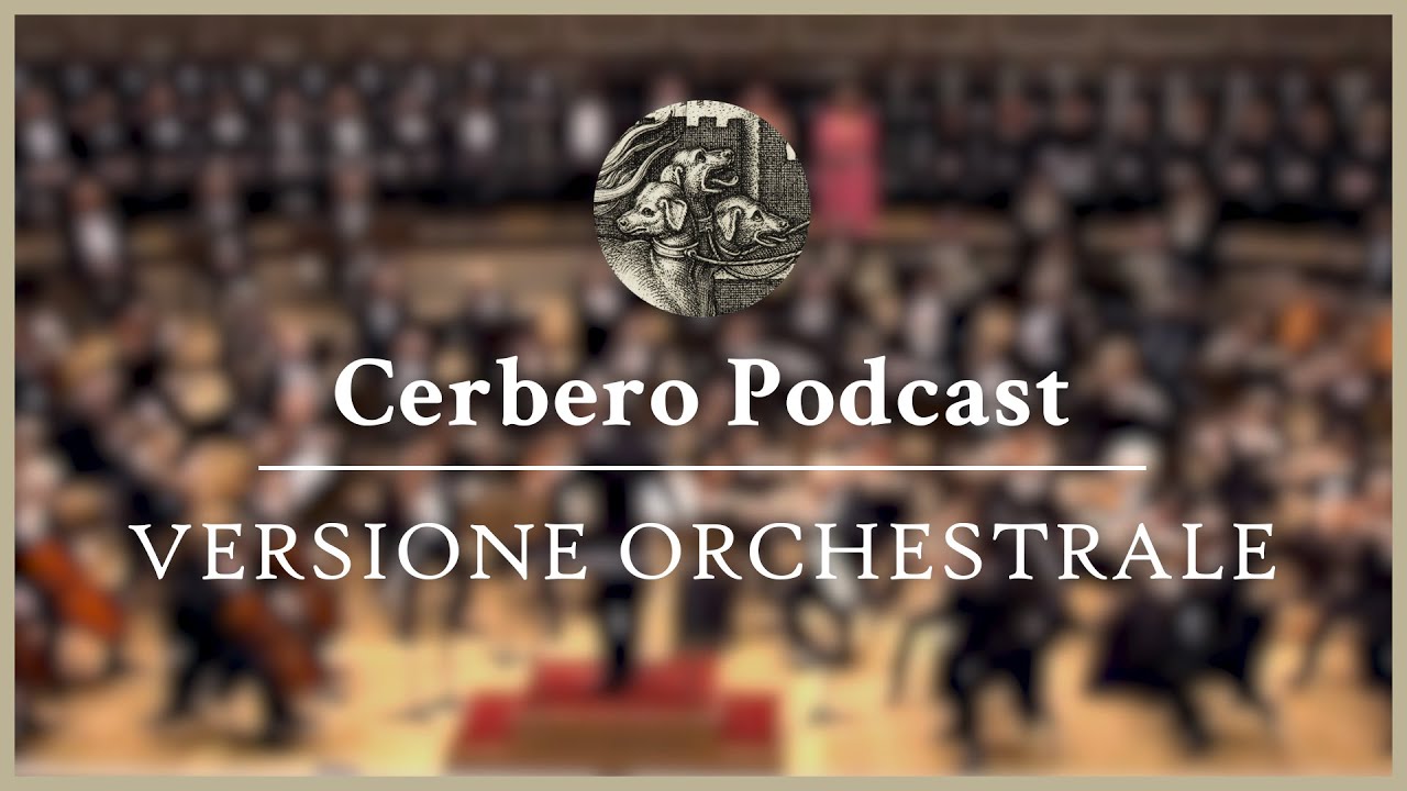 Sigla Cerbero Podcast - VERSIONE ORCHESTRALE