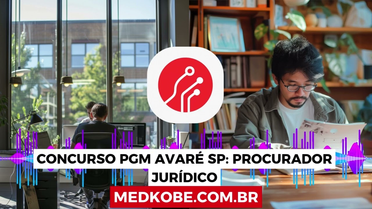 PGM Avaré SP Procurador Jurídico Concurso Vaga Única Etapas e Salário de R$4.980!