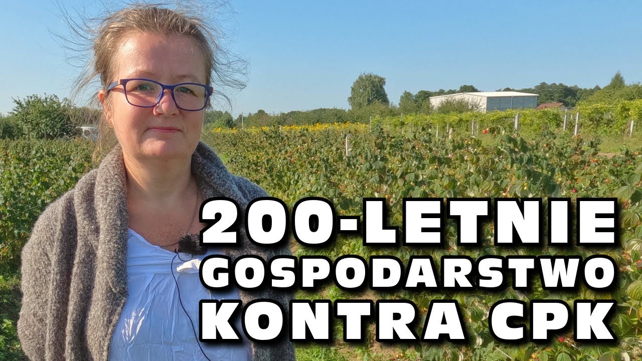 Dwustuletnie gospodarstwo kontra CPK! - Michrowska Piwniczka w Michrowie, woj. Mazowieckie