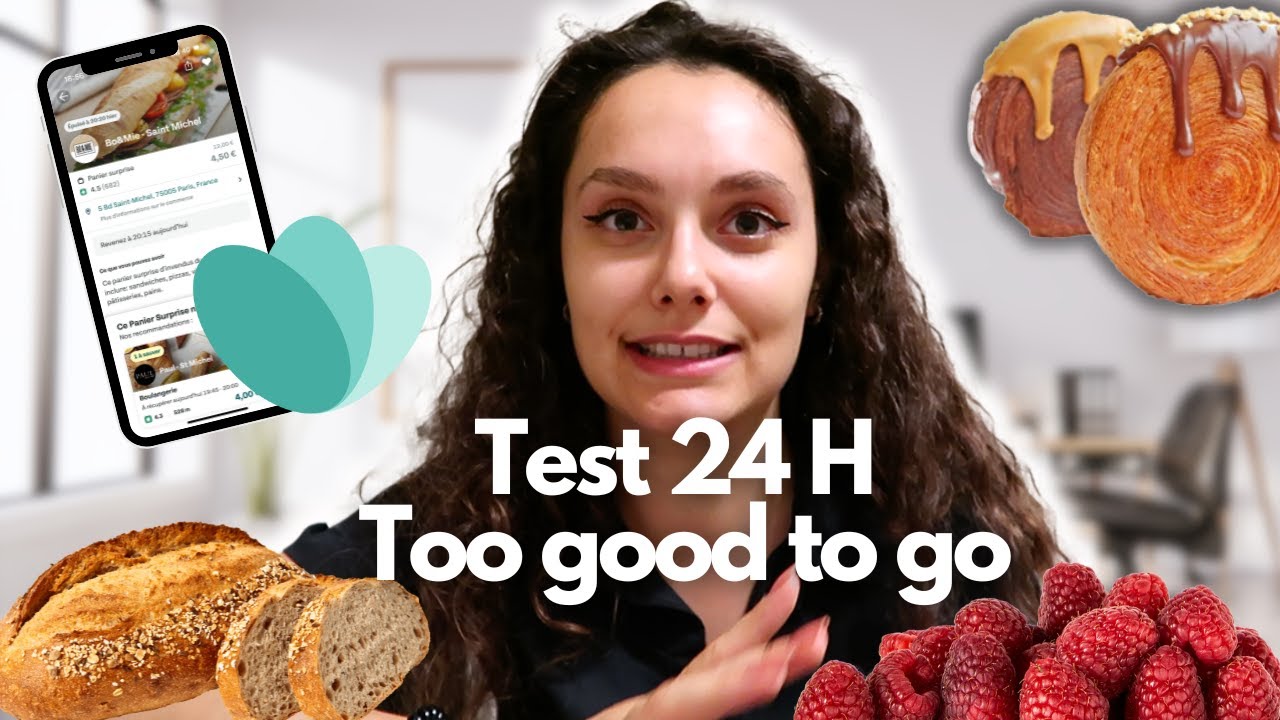 Je teste les meilleurs paniers anti-gaspi de Paris (too good to go)