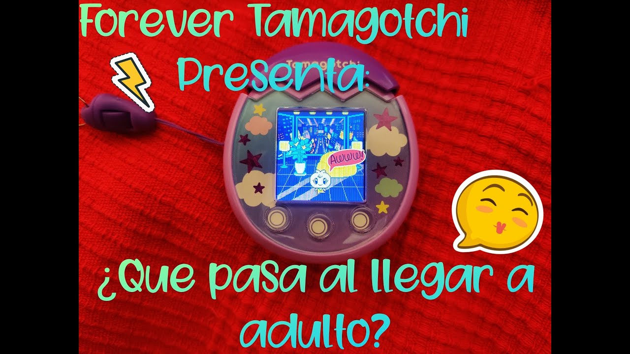 Tamagotchi Mix: ¿Que pasa al llegar a Adulto?