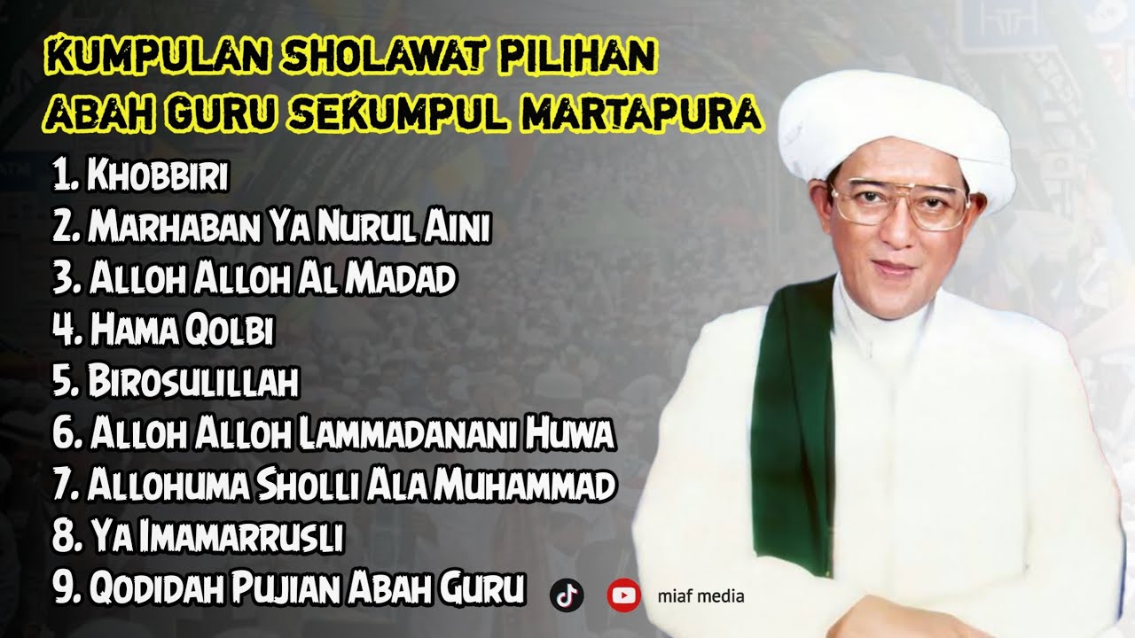 KUMPULAN SHOLAWAT PILIHAN ABAH GURU SEKUMPUL