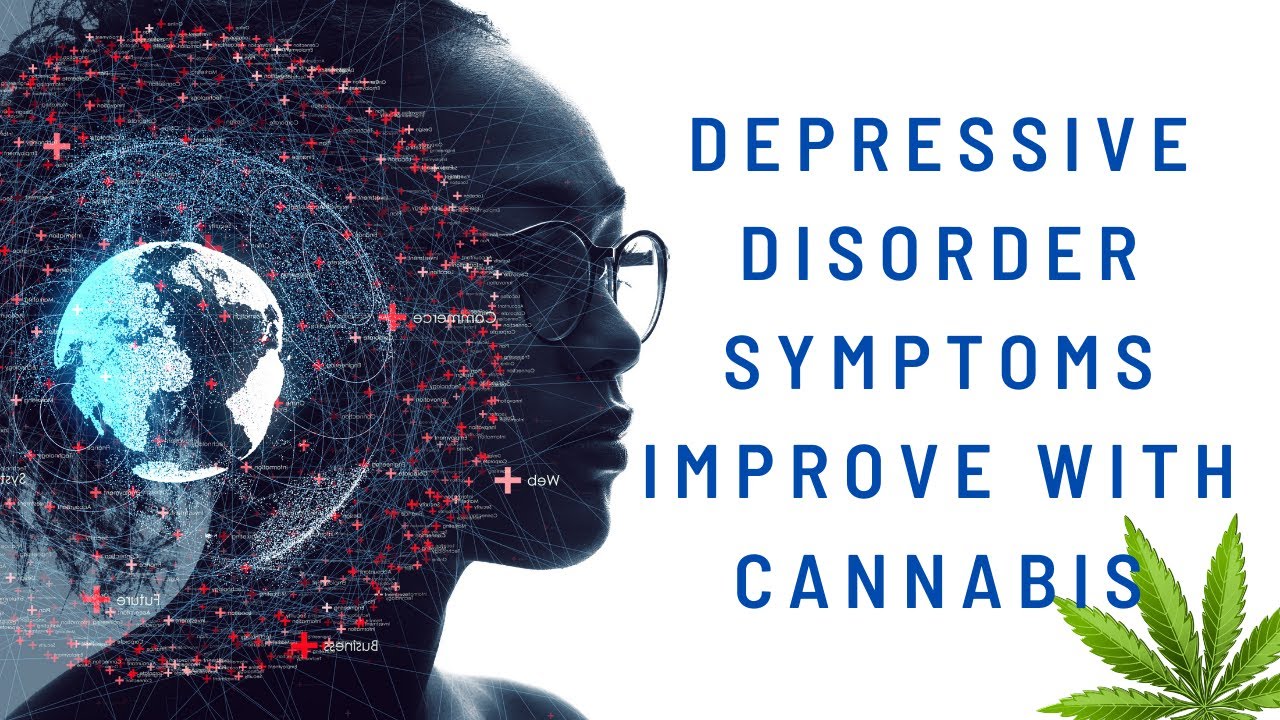 Groundbreaking Study: Cannabis Reduces Symptoms of Major Depressive Disorder