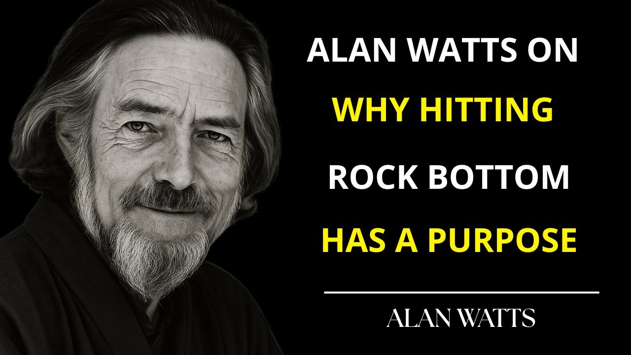 Why God Lets You Hit Rock Bottom – Alan Watts Reveals the Purpose