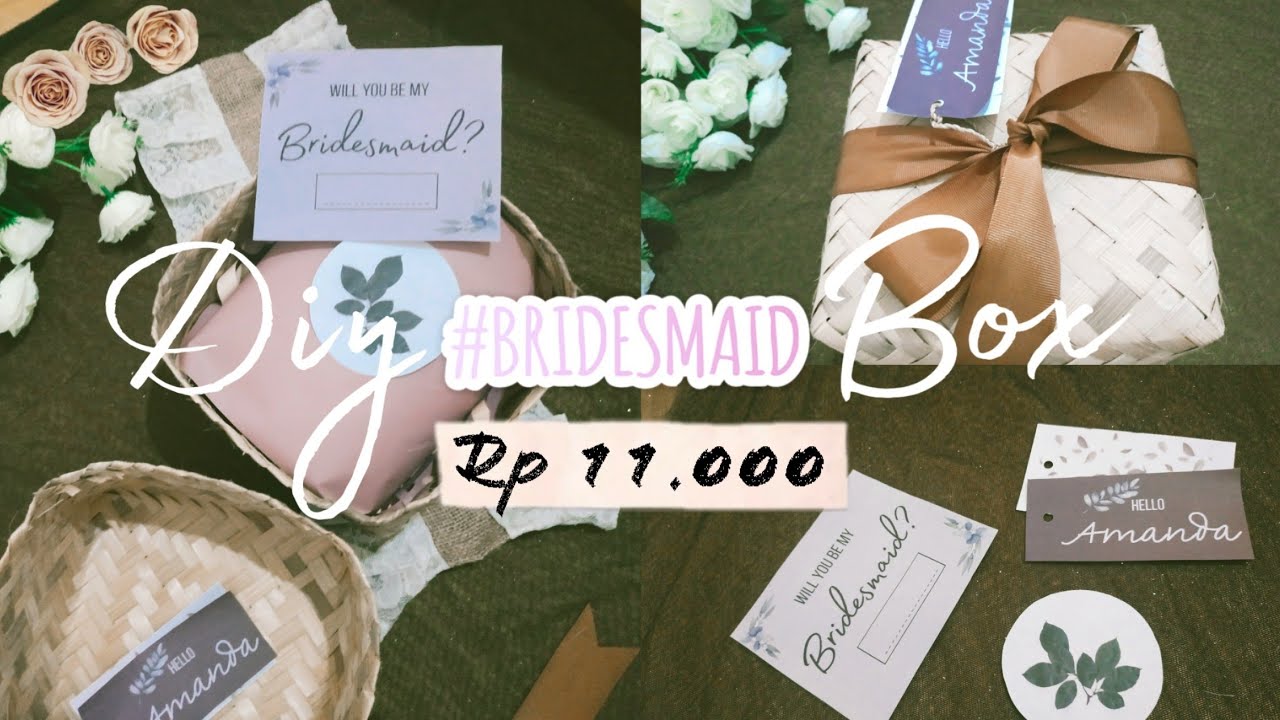 DIY Bridesmaid Box Aesthetic || Hampers Aesthetic : Kotak Seragam Pernikahan Low Budget
