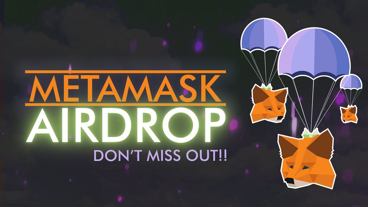 Confirmed! Metamask is Airdropping $MASK Tokens for FREE &mdash; DON&rsquo;T MISS OUT