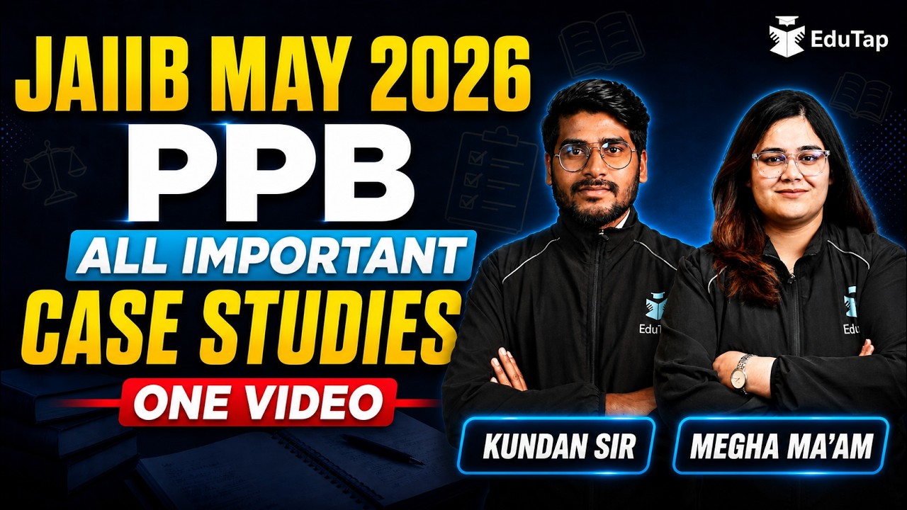 JAIIB PPB All Case Study Questions in One Video for May 2026 | JAIIB PPB Important MCQ Questions