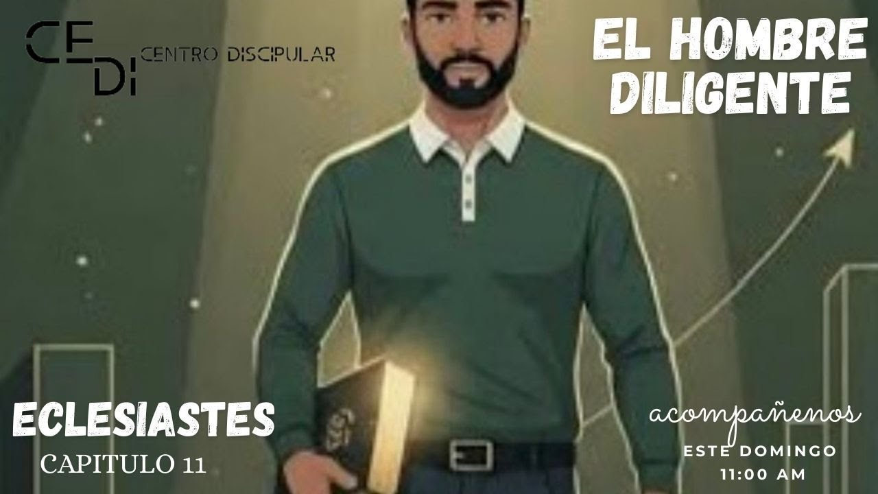 El Hombre Diligente