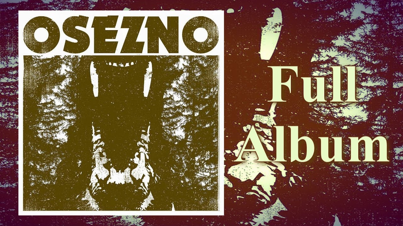 Osezno full album
