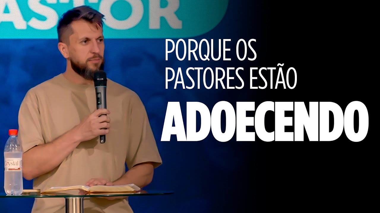 A Verdade Sobre a Sa&uacute;de Emocional do Pastor | Pr. Josu&eacute; Gon&ccedil;alves | Pastor Discipulando Pastor