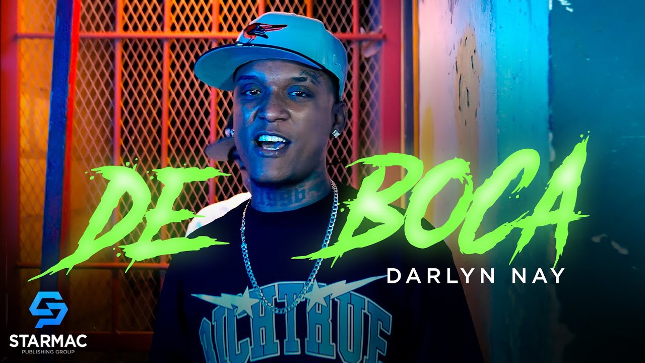 Darlyn Nay - De Boca (Video Oficial)