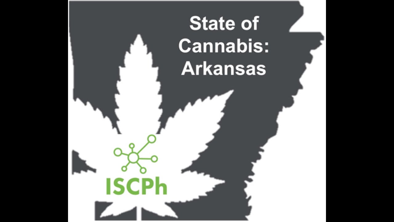 State of Cannabis I: Arkansas