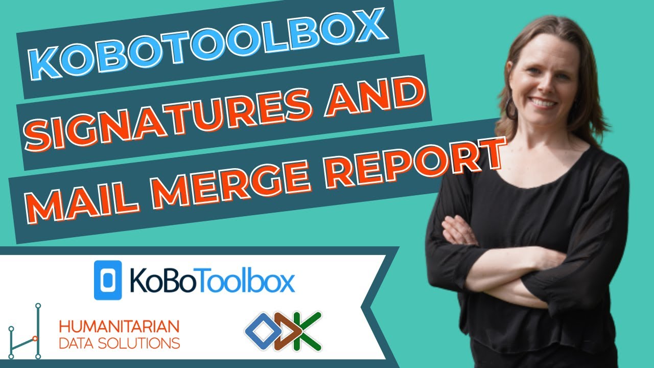 Use Mail Merge to Report KoBoToolbox or ODK Signatures