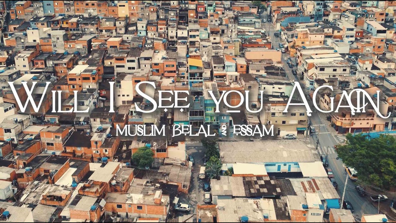 Muslim Belal & Essam - Will I See You Again (Official Video)