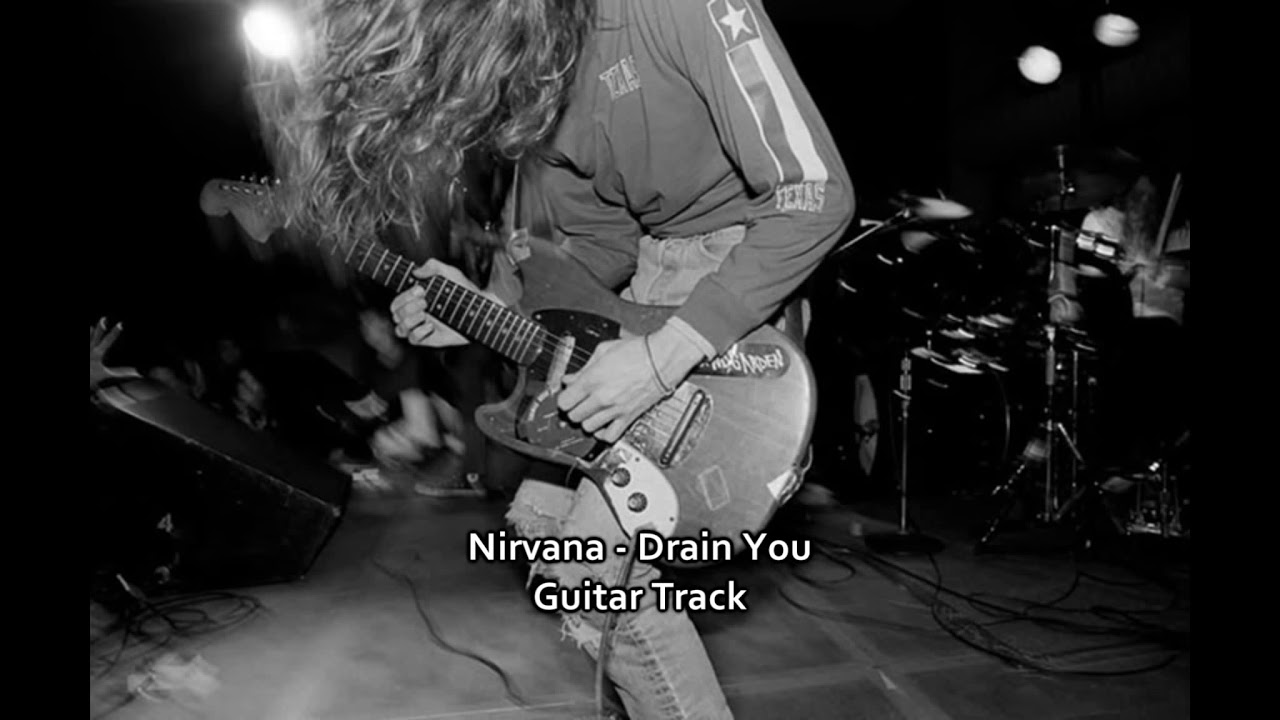 Nirvana Drain You guitar only