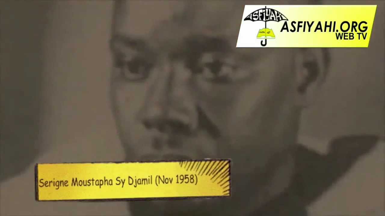 Causerie de Serigne Moustapha Sy Djamil ( Novembre 1958 ) - 2EME PARTIE - AsfiyahiWEBTV