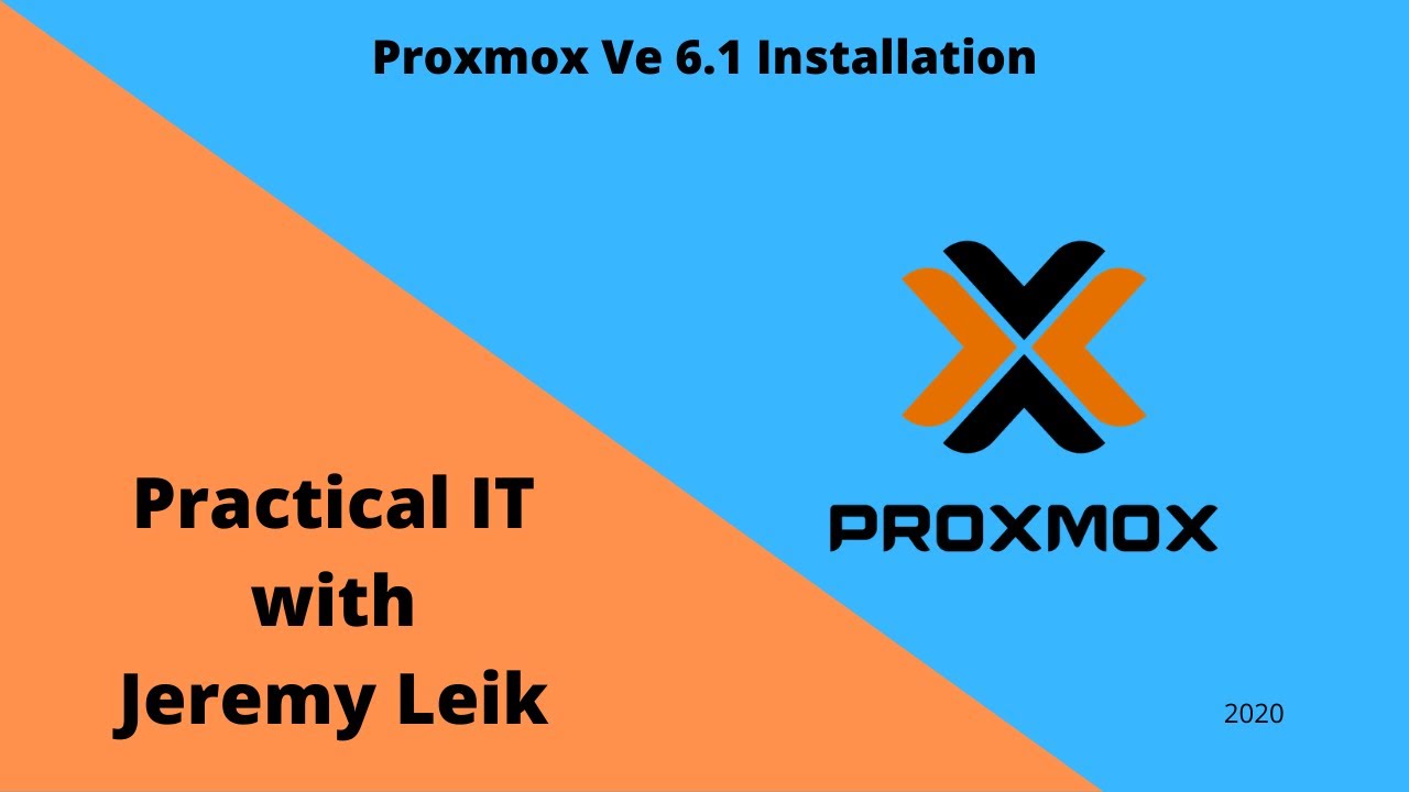 Intro to Proxmox VE Part 1: Installation (2020) | Practical IT