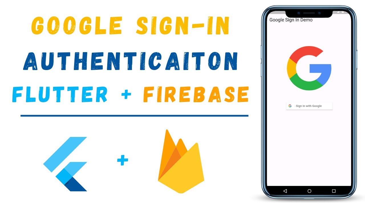 Google Sign-In Authentication In Flutter with Firebase