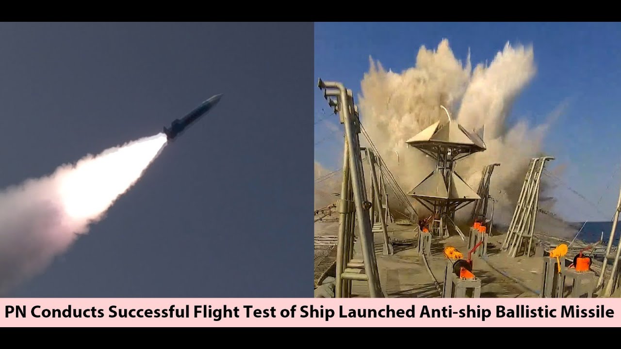 PN CONDUCTS SUCCESSFUL FLIGHT TEST OF SHIP LAUNCHED ANTI-SHIP BALLISTIC MISSILE