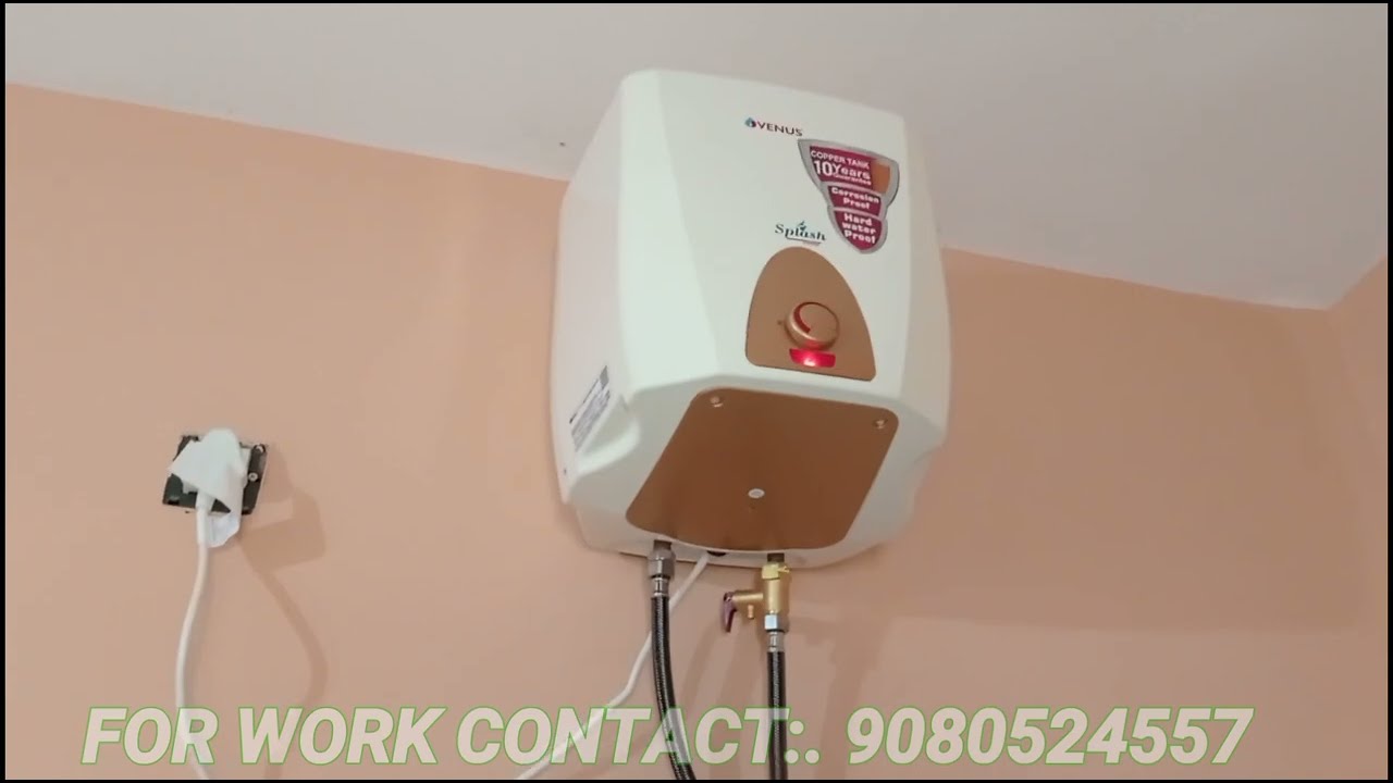 VENUS Splash 10 litres storage water heater unboxing and installation 🎉🎧💡👌🇮🇳🤩🔥⚡🎊🎈📢