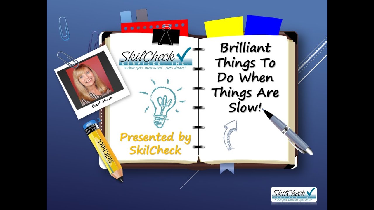 Brilliant Things to Do When Things Are Slow | Self-Storage Management