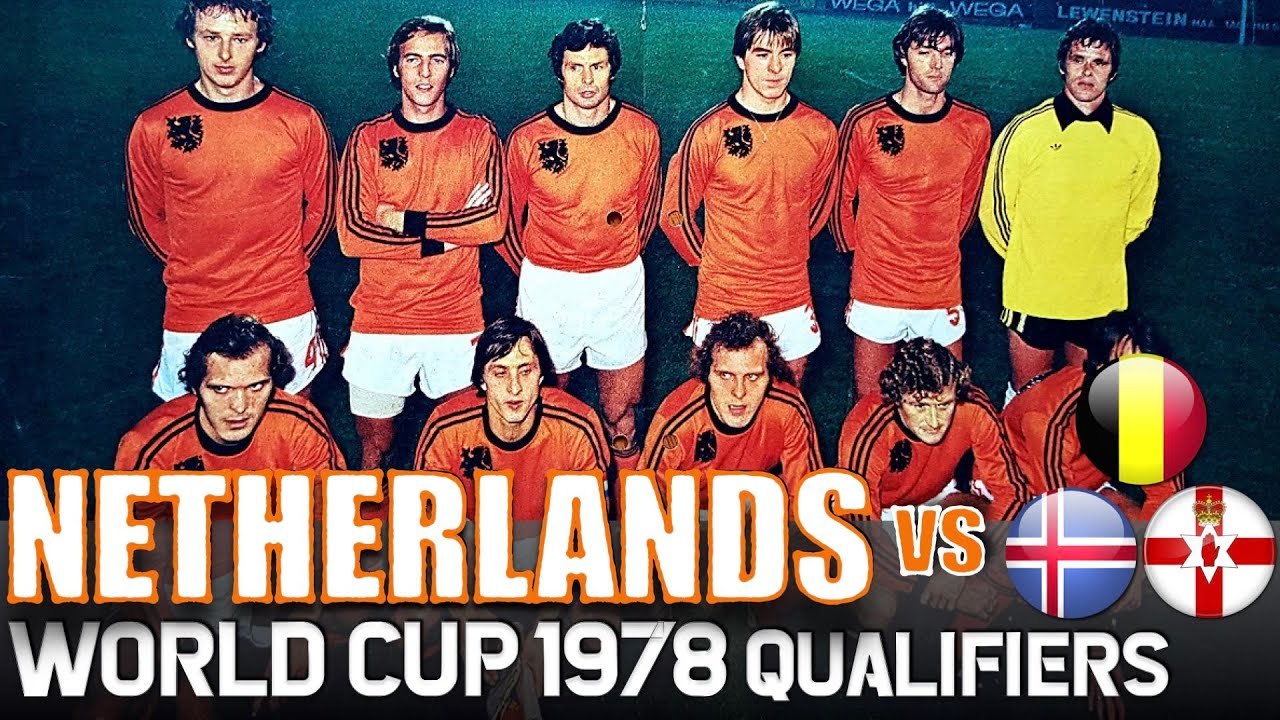 НИДЕРЛАНДЫ 🇳🇱 Чемпионат мира 1978 года. Квалификация. Все матчи. Лучшие моменты | Дорога в Аргентину