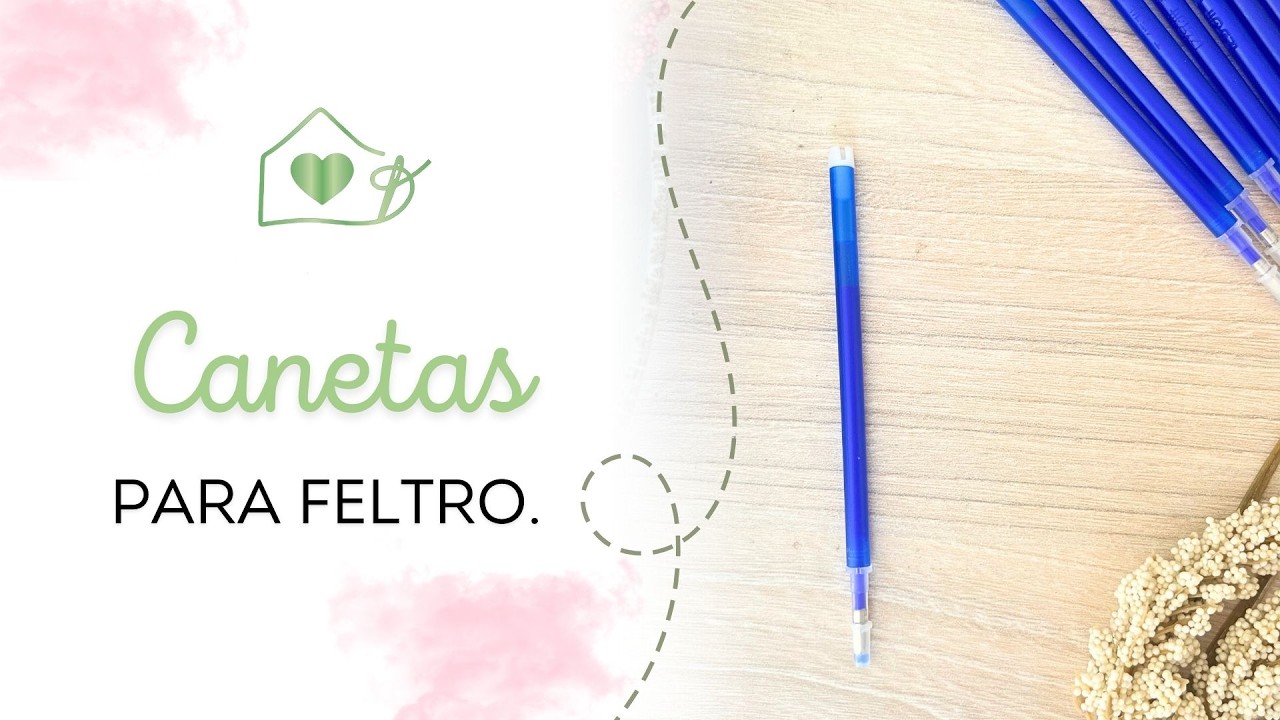 Aula 08: Canetas para Artesanato em Feltro!